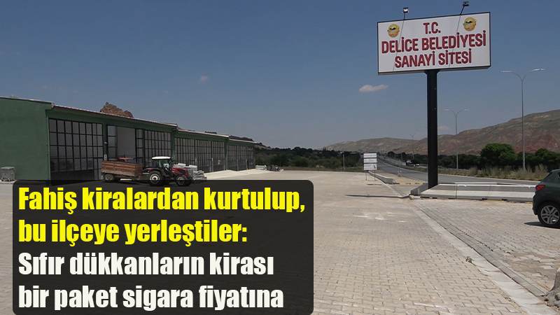 Fahiş kiralardan kurtulup, bu ilçeye yerleştiler: Sıfır dükkanların kirası bir paket sigara fiyatına