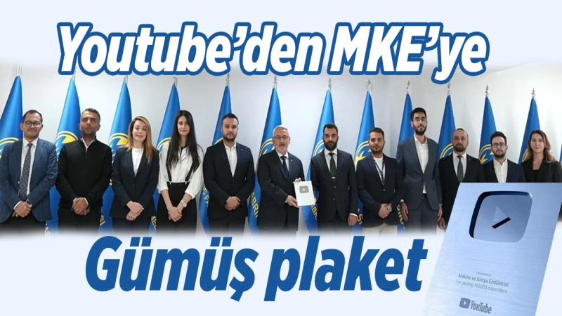 Youtube’den MKE’ye gümüş plaket