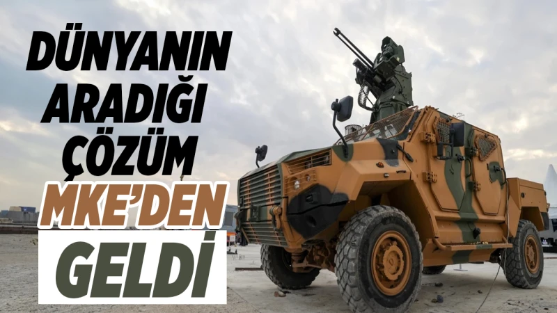 Dünyanın aradığı çözüm MKE’den geldi
