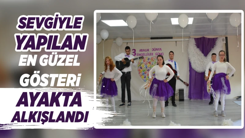 Sevgiyle yapılan en güzel gösteri ayakta alkışlandı