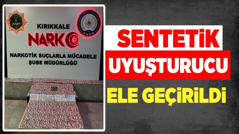 Sentetik uyuşturucu ele geçirildi