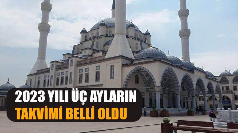 Üç Aylar 23 Ocak 2023 Tarihinde Başlıyor