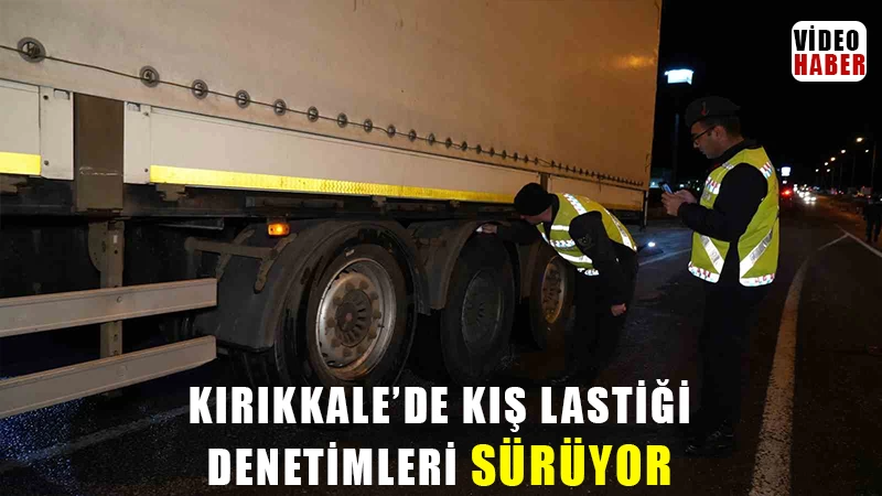 43 ilin geçiş noktasında kış lastiği denetimleri sürüyor: Araçlar tek tek kontrol ediliyor