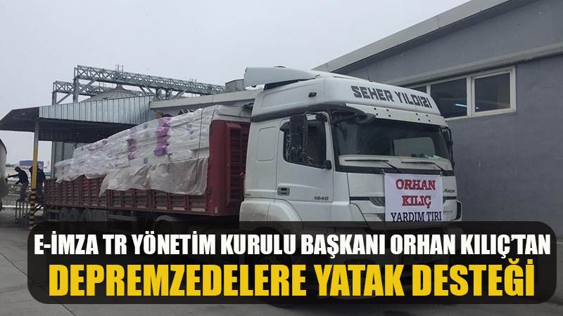 İş insanı Kılıç’tan depremzedelere yatak desteği