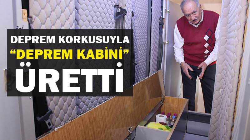 Deprem korkusuyla 'deprem kabini' üretti