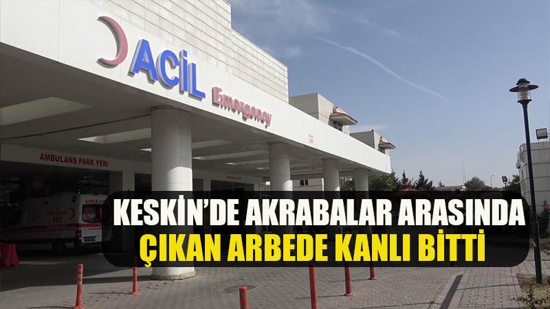Akrabalar arasında çıkan kavgada kan aktı: Önce bıçaklandı ardından da tabanca ile vuruldu