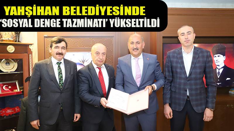 Yahşihan Belediyesinde Sosyal Denge Tazminatı Yükseltildi