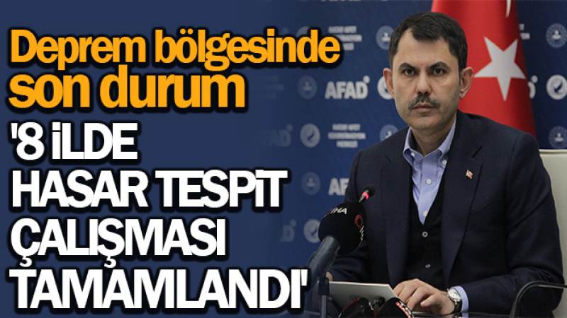Bakan Kurum: '312 bin 931 binanın yıkık, acil yıkılacak, ağır ve orta hasarlı olduğunu tespit ettik'