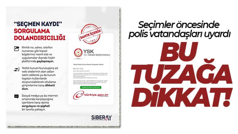 'Seçmen kaydınızı sorgulayın' linkiyle dolandırıcılığa dikkat