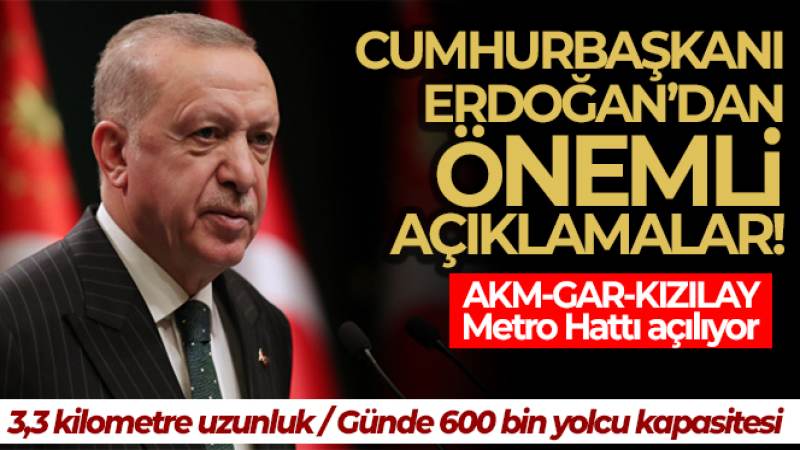 Cumhurbaşkanı Erdoğan'dan önemli açıklamalar
