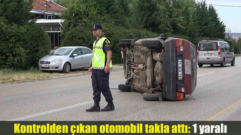 Kontrolden çıkan otomobil takla attı: 1 yaralı