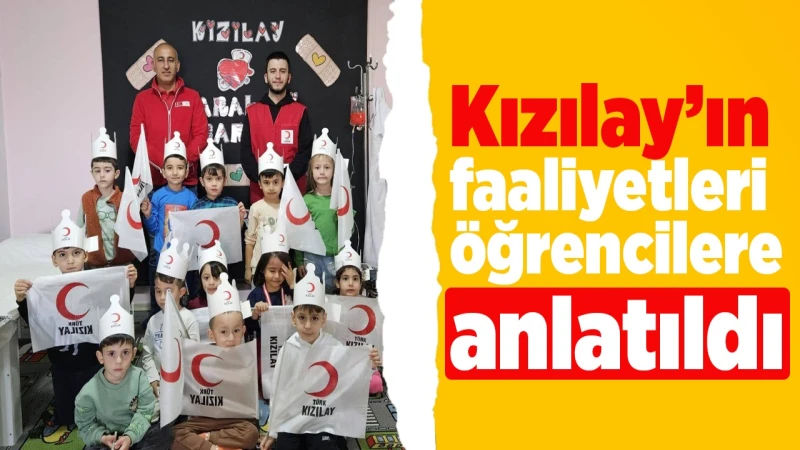 Kızılay’ın faaliyetleri öğrencilere anlatıldı Kızılay’ın faaliyetleri öğrencilere anlatıldı