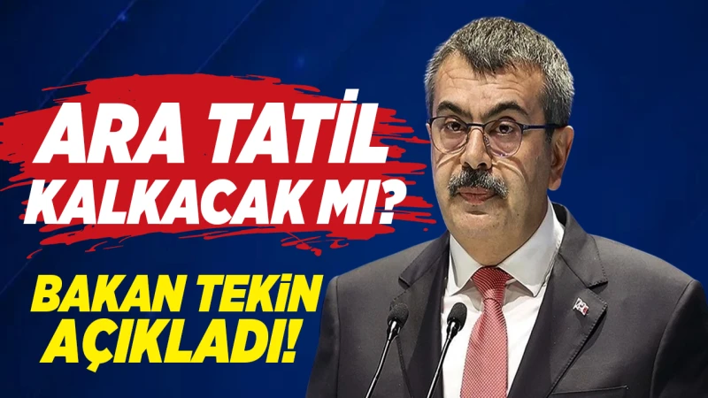 Ara tatil kalkıyor mu? Bu karar Kırıkkale’yi de etkileyecek!