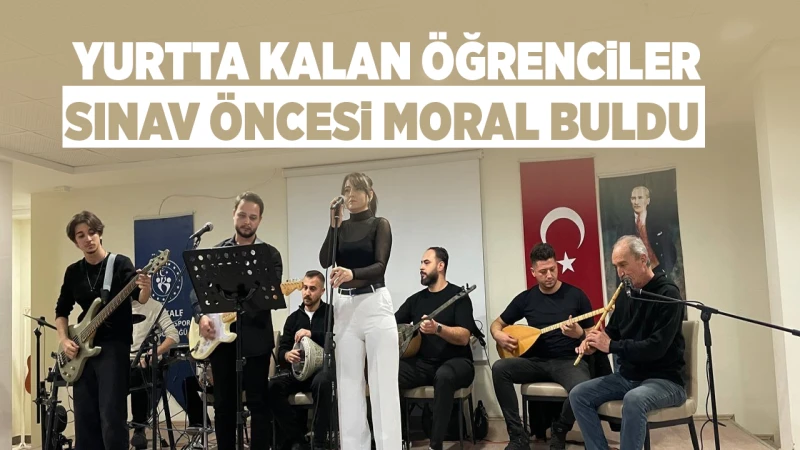 Yurtta kalan öğrenciler sınav öncesi moral buldu